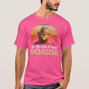 Nur Sie können den Sozialismus verhindern - Campin T-Shirt