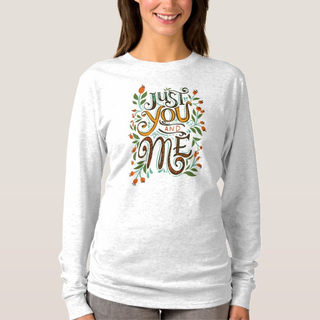 Nur Sie und ich Typografie Ash T - Shirt für Fraue (Vorderseite)