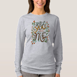 Nur Sie und ich typografischer grauer T - Shirt fü