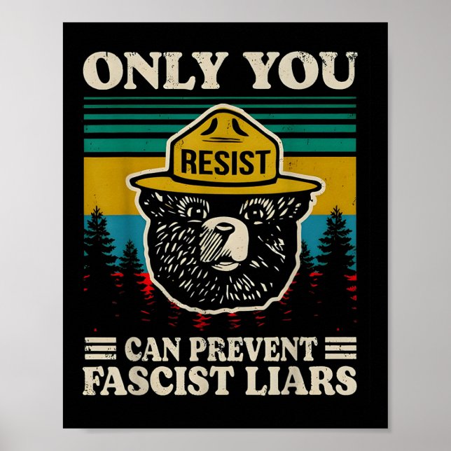 Nur Sie widerstehen, können faschistische Lügner v Poster (Vorne)