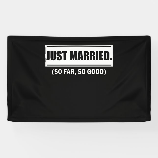 Nur so lange verheiratet, so gute, frisch verheira banner (Horizontal)