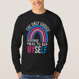 Nur Trans Pride Wahl ist mein Spaß LGB Transge T-Shirt