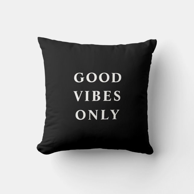 Nur typografische Schwarz-Weiß-Vibes Kissen (Vorderseite)