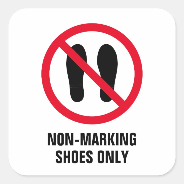 Nur ungekennzeichnete Schuhe sind verboten. Quadratischer Aufkleber (Vorderseite)