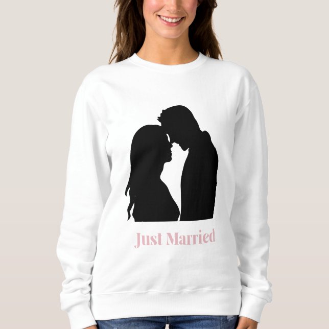 nur verheiratet Sweatshirt (Vorderseite)
