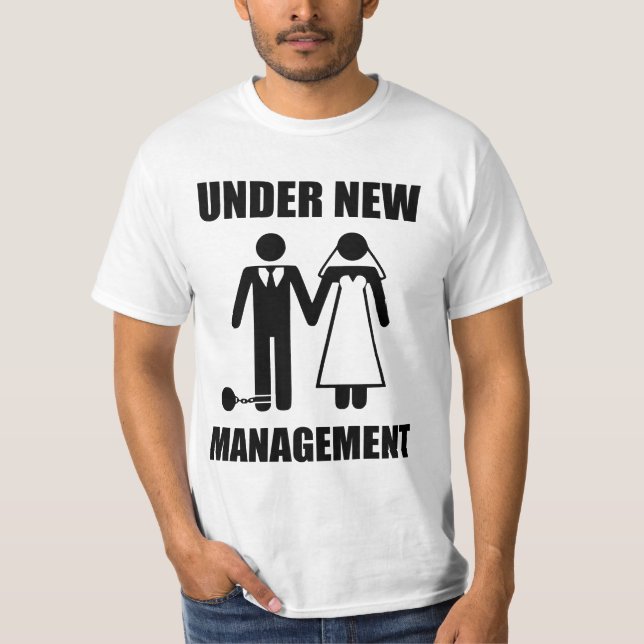 Nur verheiratet, unter neuer Leitung T-Shirt (Vorderseite)
