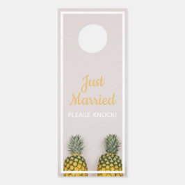 Nur verheiratete Ananas stören nicht die Hochzeit Türanhänger