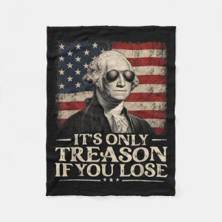 Nur Verrat, wenn lustiger George Washington Juli v Fleecedecke