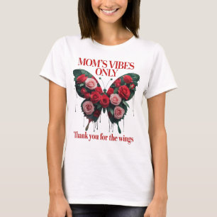''Nur Vibes der Mama" T-Shirt