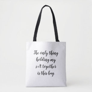 Nur was mein s# hält! tasche