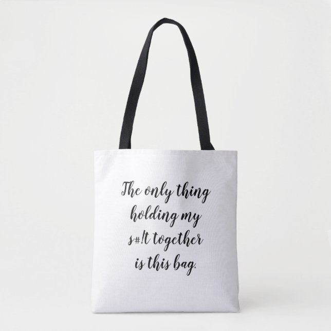 Nur was mein s# hält! tasche (Vorderseite)