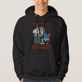 NUR WEIL ICH ERWACHT BIN, GEMEIN BIN ICH NICHT BER HOODIE