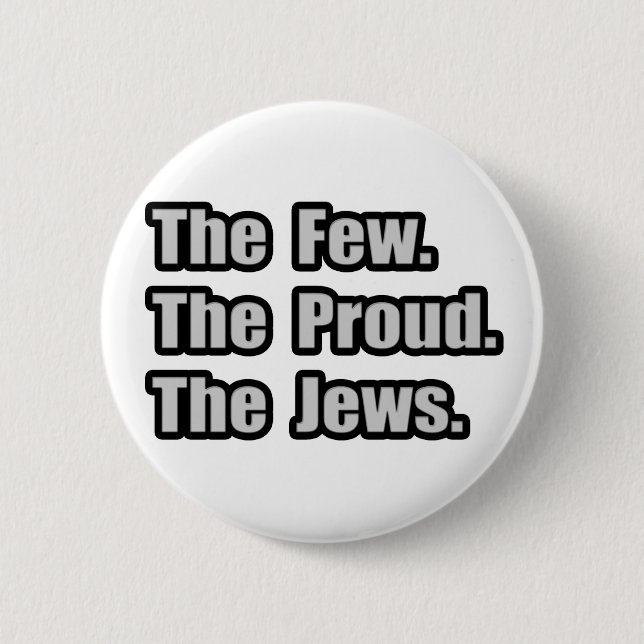 Nur wenige. Stolz. Juden. Button (Vorderseite)