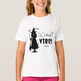 "Nur Wicked Vibes" - Halloween Black Hexe - T-Shirt
