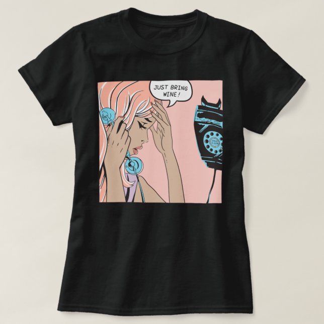 Nur Wine Classic mitbringen T-Shirt (Design vorne)