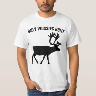 NUR WUSSIES JAGEN, ANTI-JAGD T-Shirt