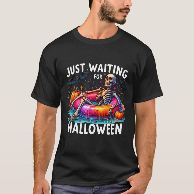 Nur zu Halloween 1 Gewartet T-Shirt (Vorderseite)