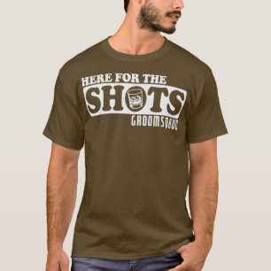 Nur zum Trinken hier Junggesellenabschied T-Shirt