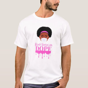 Nurse Afro Black Pride Melanin Qu T-Shirt