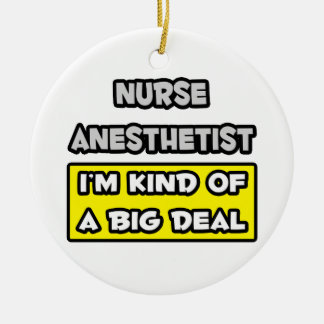 Nurse Anästhesist .. Ich bin irgendwie ein großer  Keramikornament