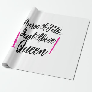 Nurse Art nährt einen Titel über der Königin Geschenkpapier
