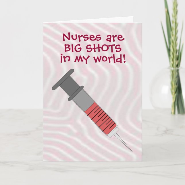 Nurse Big Shot Funny Aufwertung Danke Karte (Vorderseite)