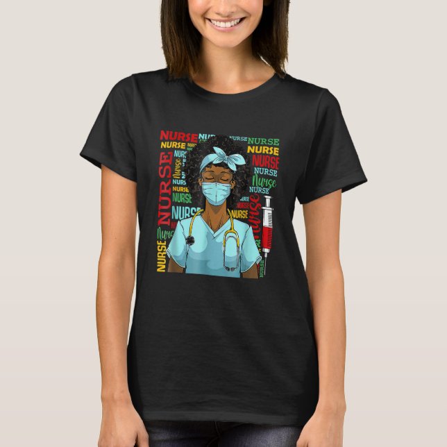 Nurse Black Women Black History Afro African Pride T-Shirt (Vorderseite)