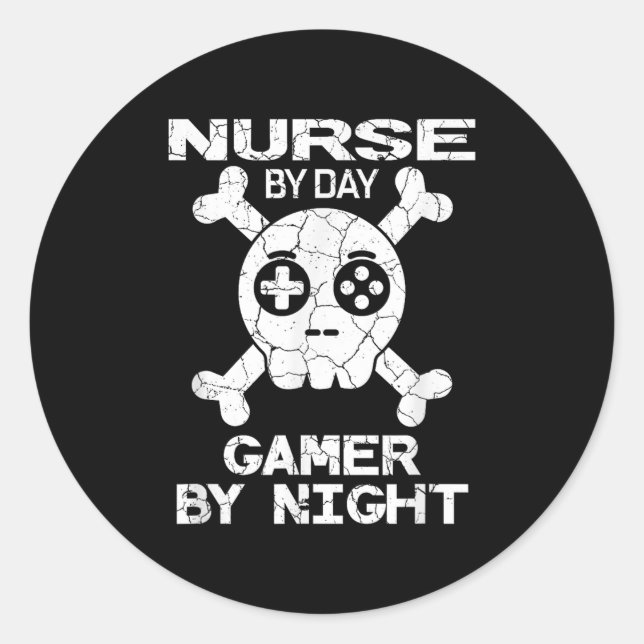 Nurse By Day Gamer By Night - Gaming Quote  Runder Aufkleber (Vorderseite)