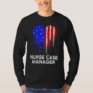 Nurse Case Manager RN Management 11 T-Shirt