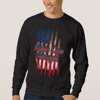 Nurse Case Manager RN Management 24 Sweatshirt