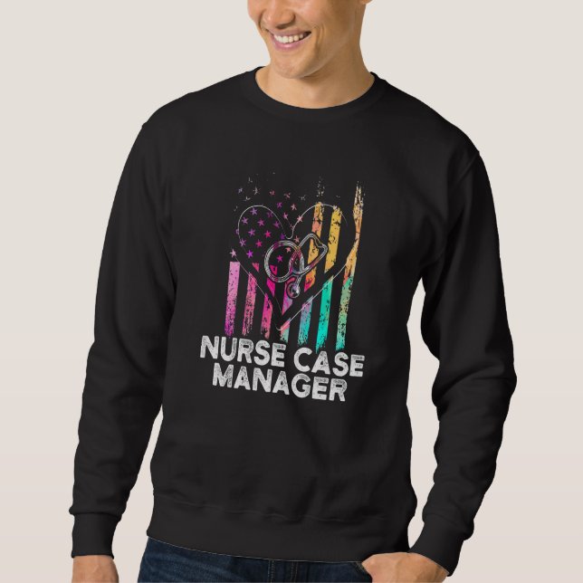 Nurse Case Manager RN Management 28 Sweatshirt (Vorderseite)