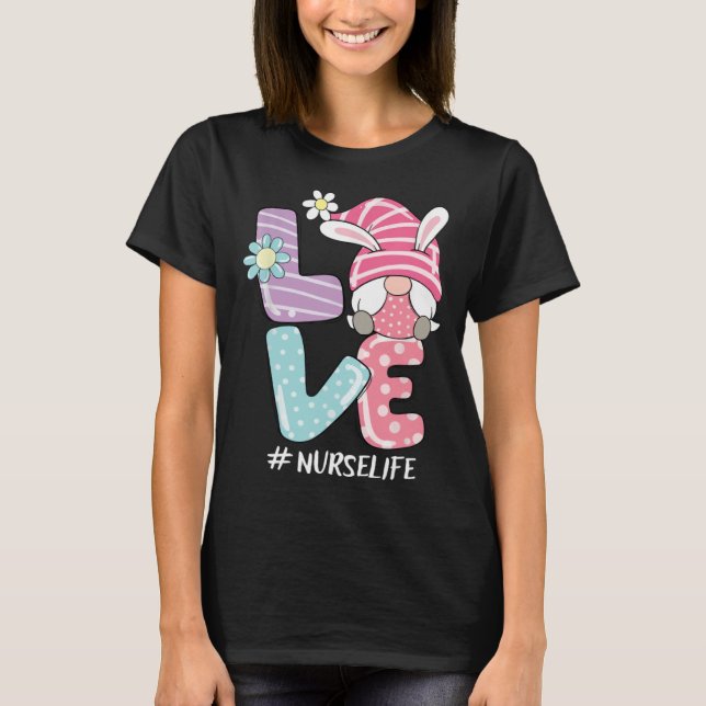 Nurse Cute Gnome Bunny Love  Easter Day Christians T-Shirt (Vorderseite)