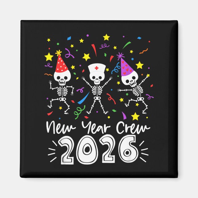 Nurse Dancing Skeleton New Year Crew 2026 Funny Er Magnet (Vorne)