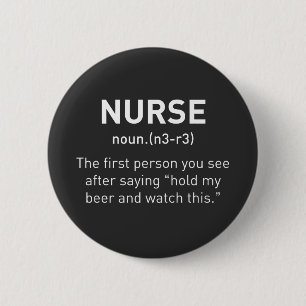 Nurse Definition Funny Eingetragene Krankengesch Button