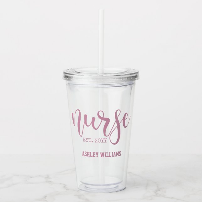 Nurse Est Custom Student Nurse RN Abschluss Acryltrinkbecher (Vorderseite)