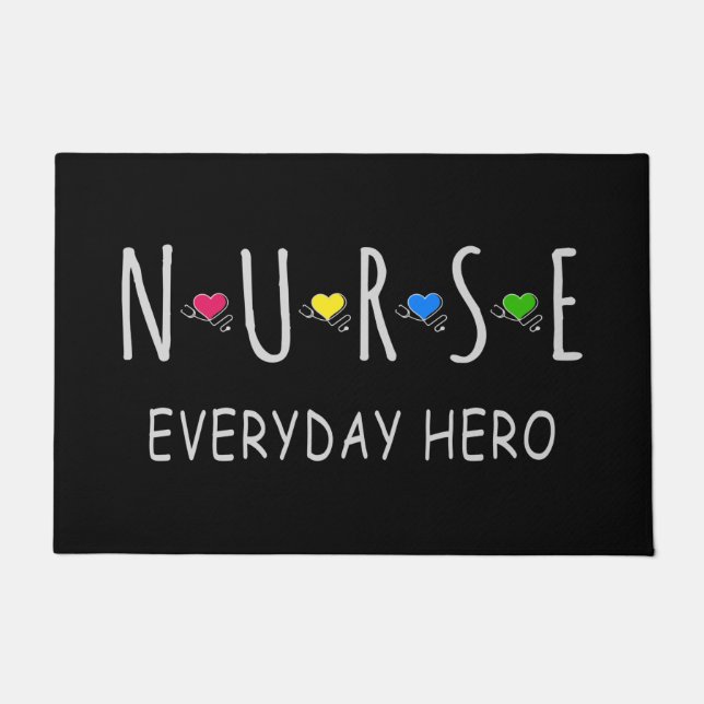 Nurse Everyday Hero Fußmatte (Vorderseite)