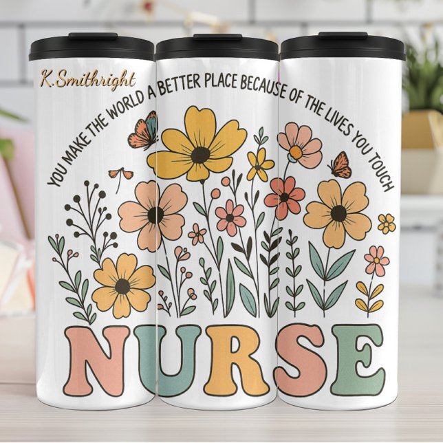 Nurse Floral Inspirational Quote Design Thermosbecher (Von Creator hochgeladen)