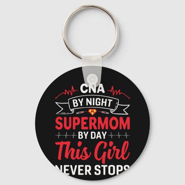 Nurse Geschenk CNA von der Nachtsupermutter Schlüsselanhänger (Vorderseite)