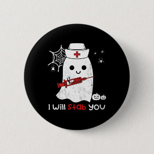 Nurse ghost Ich werde euch Spaß Halloween Geschenk Button