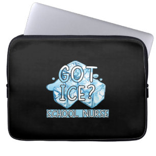 Nurse Gift Got Ice School Nurse Laptopschutzhülle