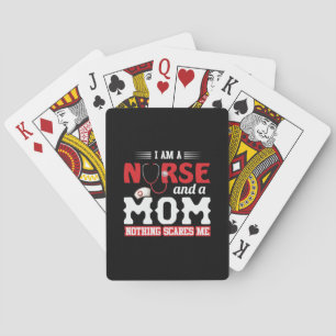 Nurse Gift I Am A Nurse And A Mom Spielkarten