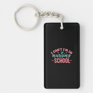 Nurse Gift | I Am In Nursing School Schlüsselanhänger