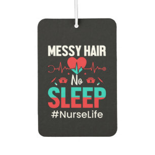 Nurse Gift Messy Hair Sleep Autolufterfrischer