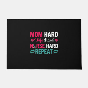 Nurse Gift Mom Hard Wife Hard Nurse Fußmatte