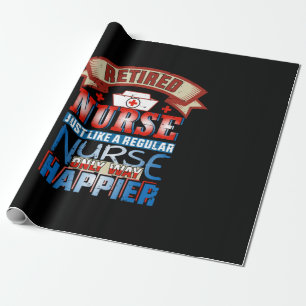 Nurse Gift   Retired Nurse Just Like A Reguular Geschenkpapier