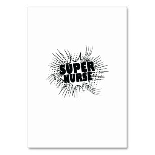 Nurse Gift Super Nurse Tischnummer