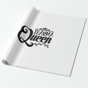 Nurse Gift Trauma Queen Geschenkpapier