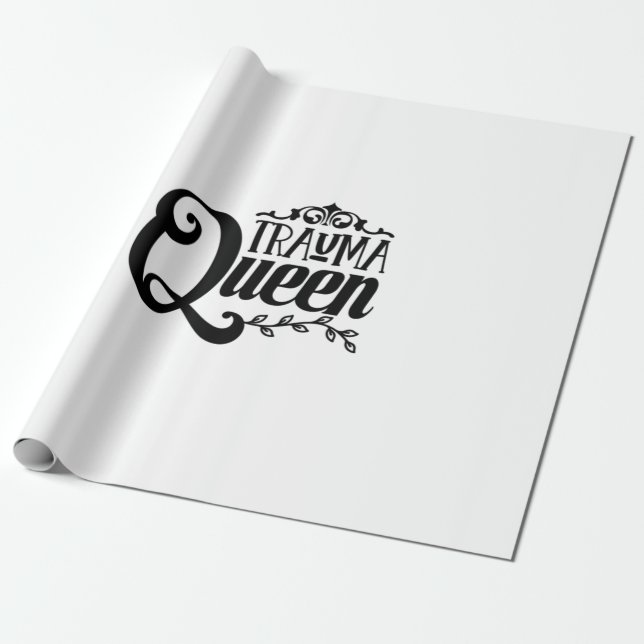 Nurse Gift Trauma Queen Geschenkpapier (Ungerollt)