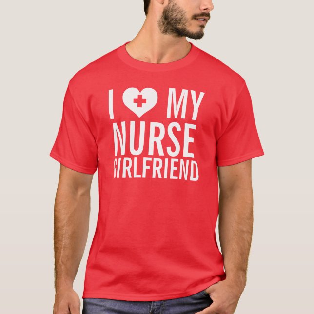 Nurse Girlfriend T-Shirt (Vorderseite)