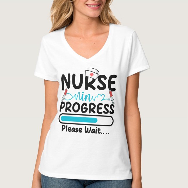Nurse in Progress Loading Women V-Neck T-Shirt (Vorderseite)